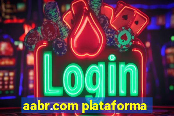 aabr.com plataforma